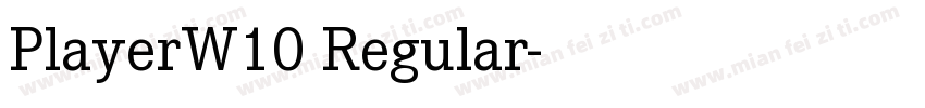 PlayerW10 Regular字体转换